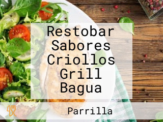 Restobar Sabores Criollos Grill Bagua