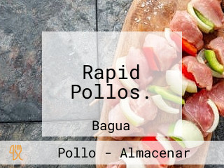 Rapid Pollos.