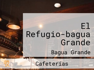 El Refugio-bagua Grande