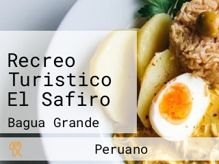 Recreo Turistico El Safiro