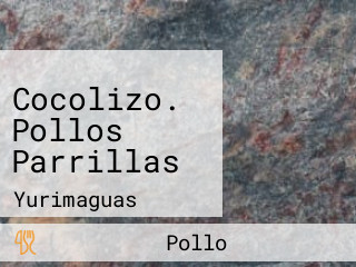 Cocolizo. Pollos Parrillas