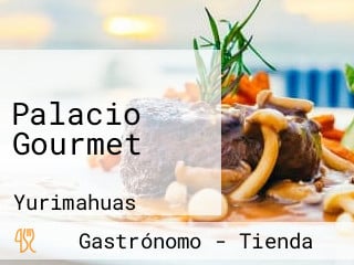 Palacio Gourmet