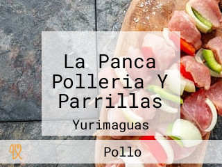 La Panca Polleria Y Parrillas