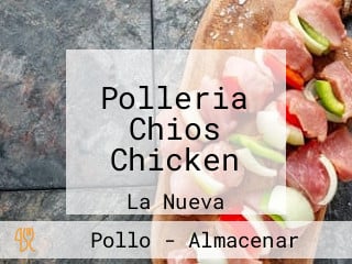 Polleria Chios Chicken