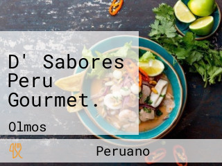 D' Sabores Peru Gourmet.