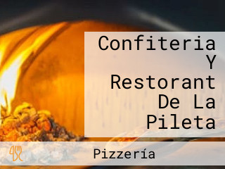 Confiteria Y Restorant De La Pileta
