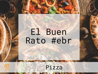 El Buen Rato #ebr