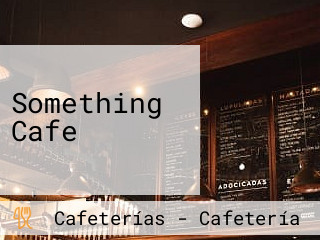 Something Cafe