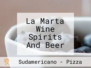 La Marta Wine Spirits And Beer