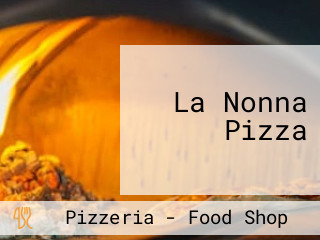 La Nonna Pizza