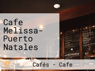 Cafe Melissa- Puerto Natales