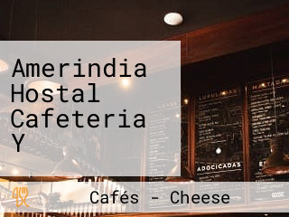 Amerindia Hostal Cafeteria Y