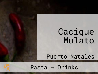 Cacique Mulato