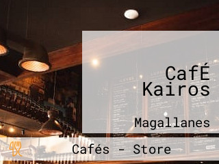 CafÉ Kairos