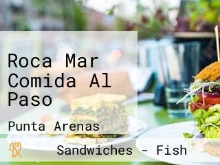 Roca Mar Comida Al Paso