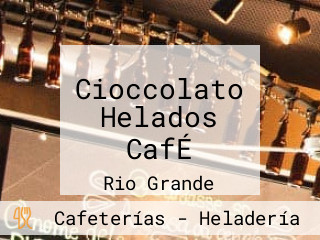 Cioccolato Helados CafÉ