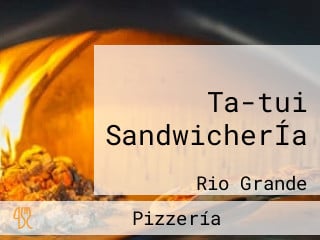 Ta-tui SandwicherÍa