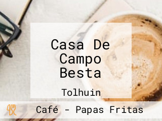 Casa De Campo Besta