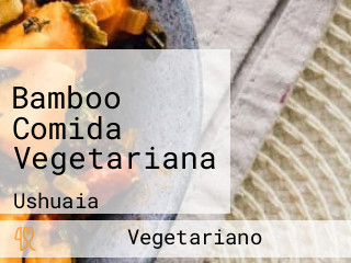 Bamboo Comida Vegetariana