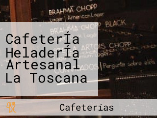 CafeterÍa HeladerÍa Artesanal La Toscana