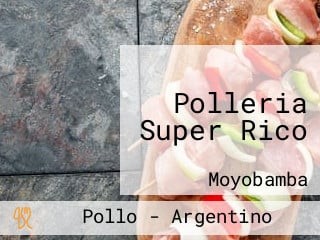 Polleria Super Rico