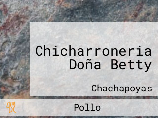 Chicharroneria Doña Betty