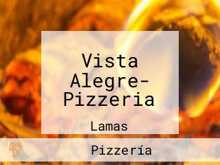 Vista Alegre- Pizzeria