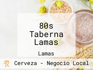 80s Taberna Lamas