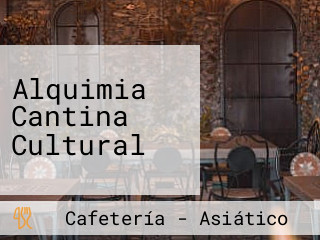 Alquimia Cantina Cultural