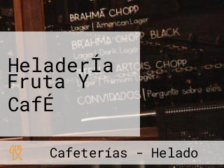 HeladerÍa Fruta Y CafÉ