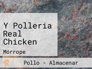 Y Polleria Real Chicken