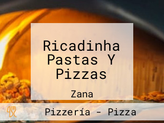 Ricadinha Pastas Y Pizzas