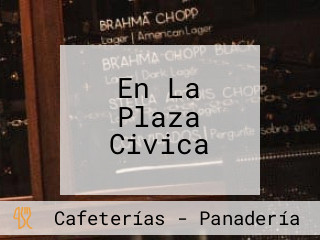 En La Plaza Civica