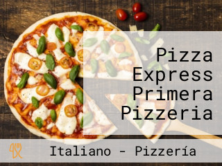 Pizza Express Primera Pizzeria Artesanal Italiana En Chiclayo