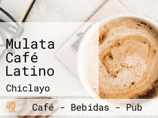 Mulata Café Latino