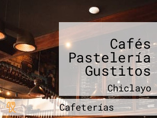 Cafés Pastelería Gustitos