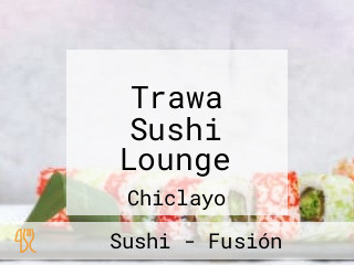 Trawa Sushi Lounge