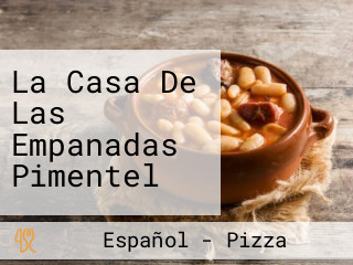 La Casa De Las Empanadas Pimentel