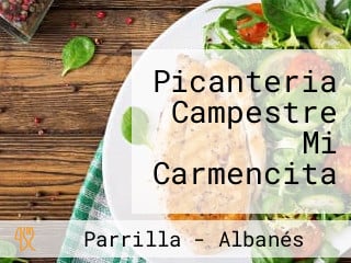 Picanteria Campestre Mi Carmencita