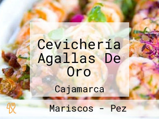 Cevichería Agallas De Oro