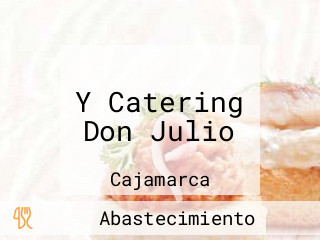 Y Catering Don Julio