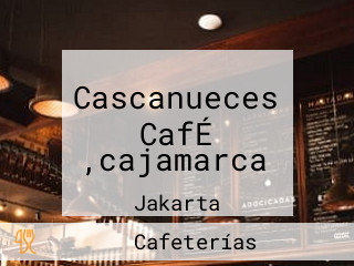 Cascanueces CafÉ ,cajamarca