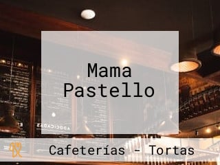 Mama Pastello