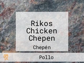 Rikos Chicken Chepen