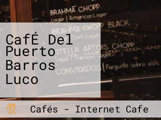 CafÉ Del Puerto Barros Luco