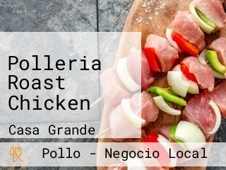 Polleria Roast Chicken