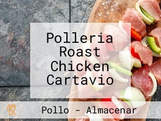 Polleria Roast Chicken Cartavio