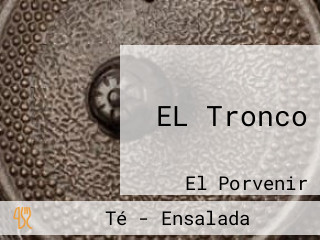 EL Tronco