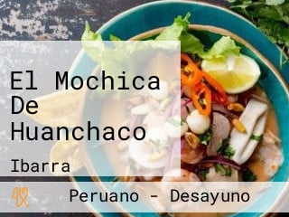 El Mochica De Huanchaco