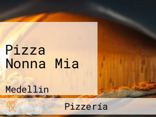 Pizza Nonna Mia